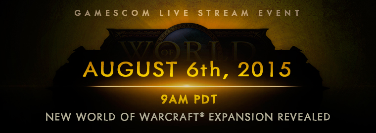 World Of Warcraft expansion gamescom